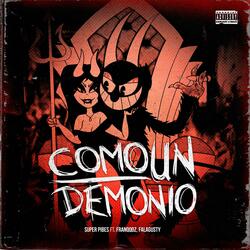 COMO UN DEMONIO (feat. FranqqoZ & Falagusty)