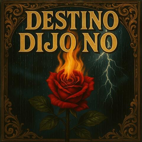 Destino Dijo No