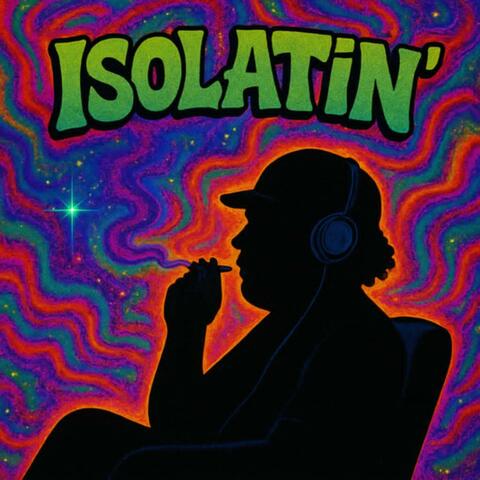 Isolatin'