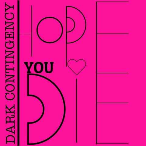 Hope You Die (Re-recorded Version)