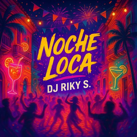 Noche Loca (Radio Edit)