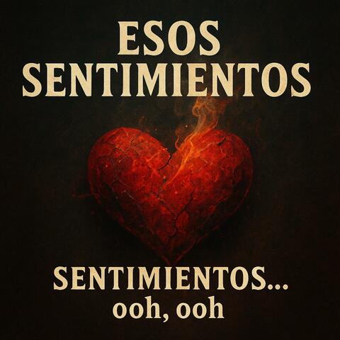Esos sentimientos