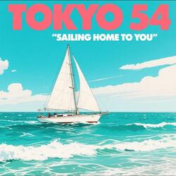 Sailing home to you