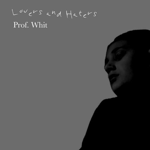 Lovers And Haters
