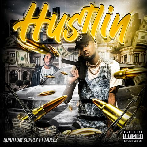 Hustlin (feat. Trap Goody)