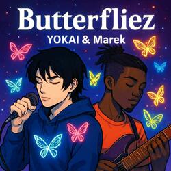 Butterfliez (feat. Yoka!)