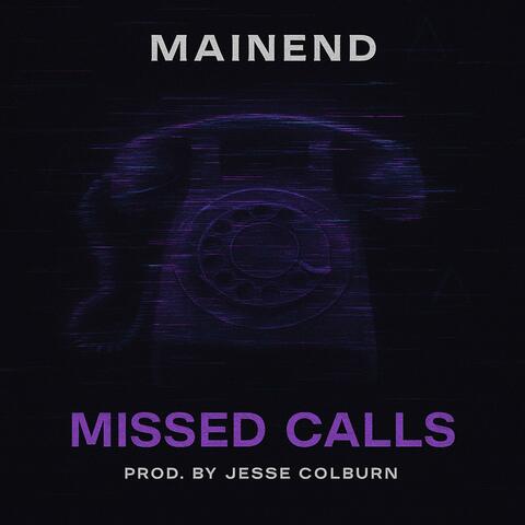 MISSED CALLS