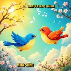 Birds of a Happy Feather