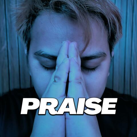 Praise