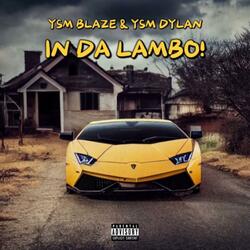IN DA LAMBO! (feat. YSM Blaze) (Sped Up)