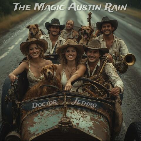 The Magic Austin Rain