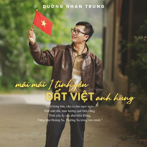 Mãi Mãi Một Tình Yêu Đất Việt Anh Hùng
