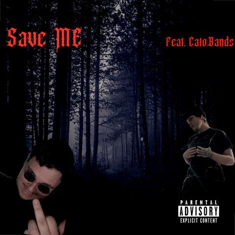 Save me (feat. CatoBands)