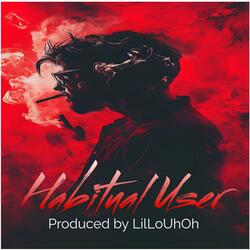 Habitual User