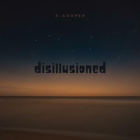 Disillusioned