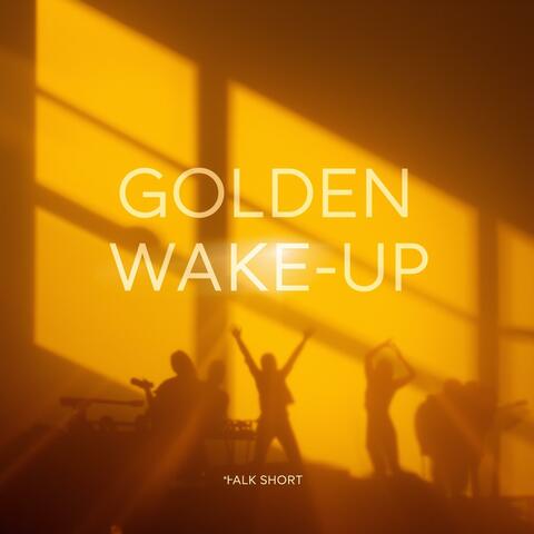 Golden Wake-Up