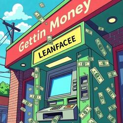 Gettin Money