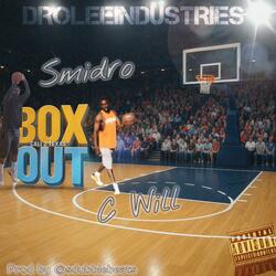 BOX OUT (feat. C WILL)