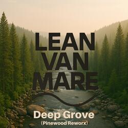 Deep Grove (Pinewood Reworx)