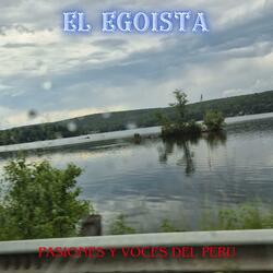 EL EGOISTA