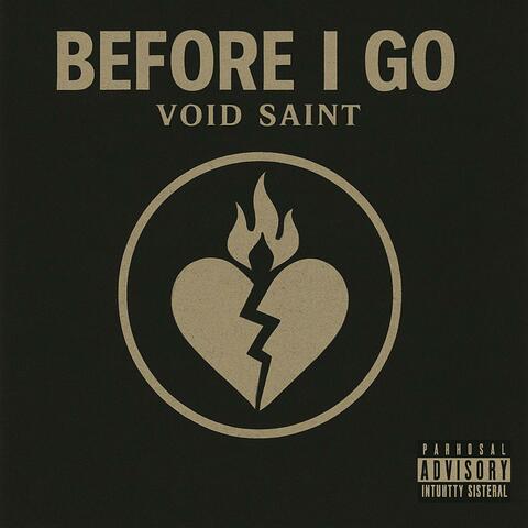 Before I Go