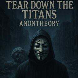 Tear Down The Titans