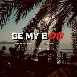 Be my boo (feat. NSG skeezy)