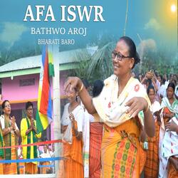 AFA ISWR (feat. Bharati Baro)