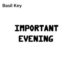 Important Evening