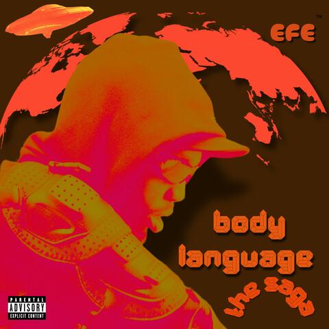 BODY LANGUAGE: THE SAGA