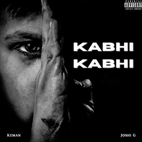 Kabhi Kabhi (feat. Keman)