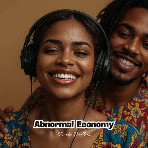 Abnormal Economy