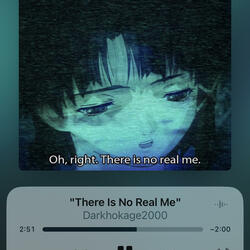 There Is No Real Me.