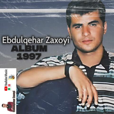 Ebdulqehar Zaxoyî - Album - 1997 .1
