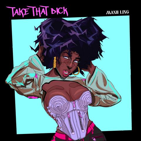 Take That Dick