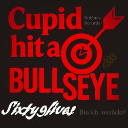 Cupid Hit A Bullseye