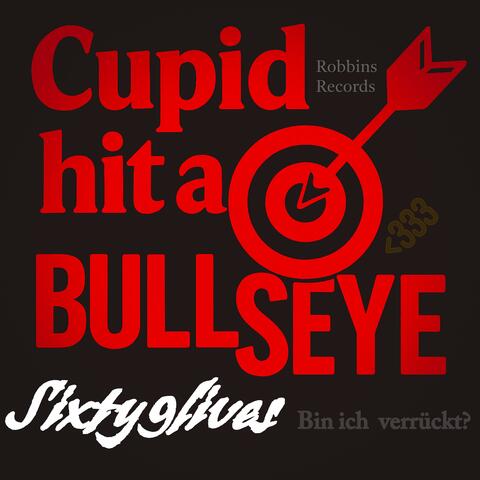 Cupid Hit A Bullseye