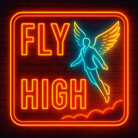 FLY HIGH