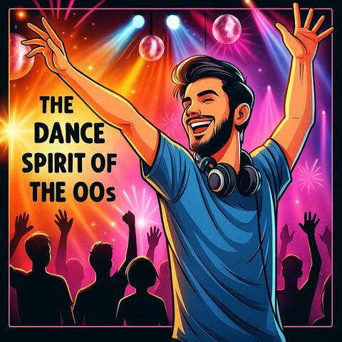 The Dance Spirit of the 00s