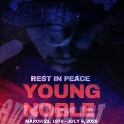 Lord Have Mercy 4 Young Noble (BIG PHARMA MURDERED HIM LIKE SHES TRYIN TO DO TO ME)