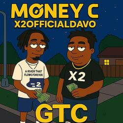 GTC (Gettting This Cheese) (feat. X2OFFICIALDAVO)