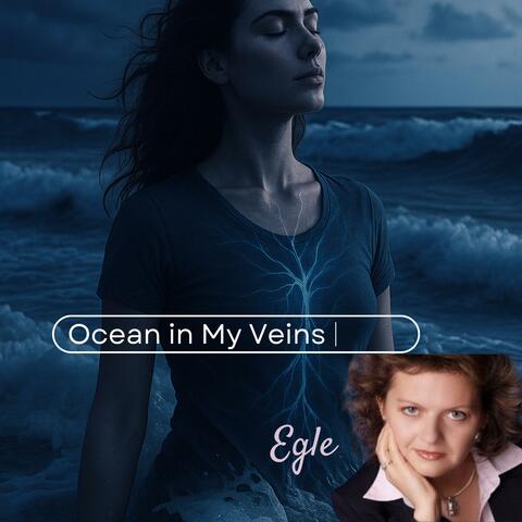 Ocean in My Veins