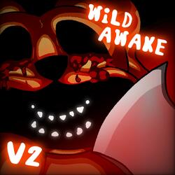 Wild Awake V2
