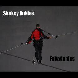 Shakey Ankles