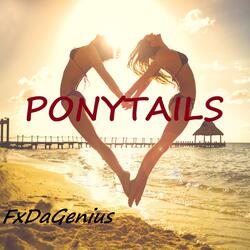 P0nytails