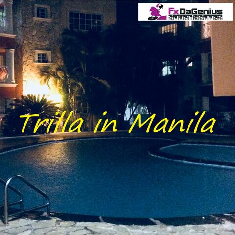 Trilla in Manilla