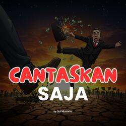 Cantaskan Saja