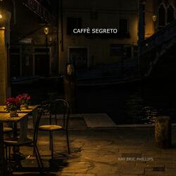 CAFFÈ SEGRETO