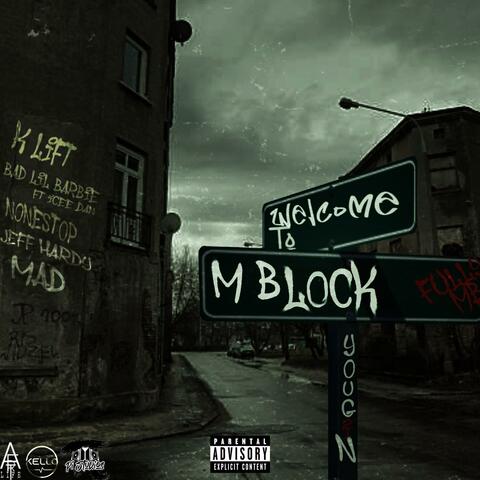 Welcome To M Block