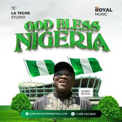 GOD BLESS NIGERIA